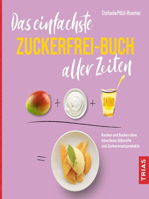 cover image of Das einfachste Zuckerfrei-Buch aller Zeiten